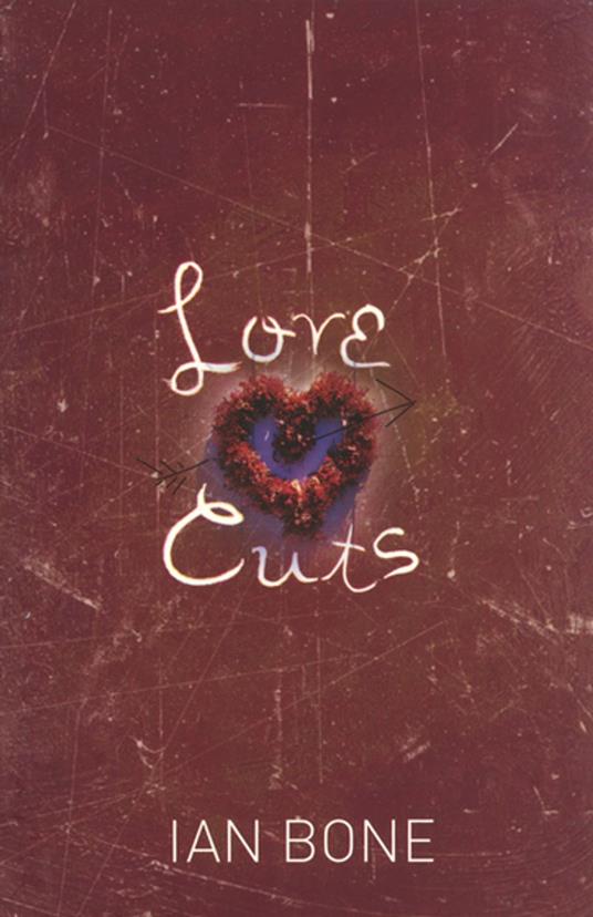 Love Cuts - Ian Bone - ebook