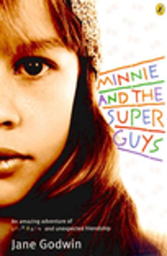Minnie & the Superguys - Jane Godwin - ebook