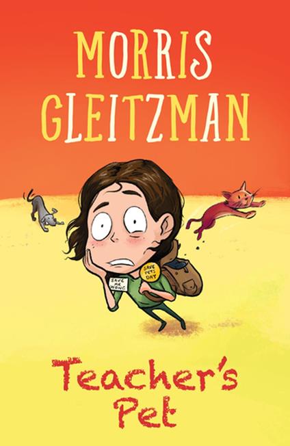 Teacher's Pet - Morris Gleitzman - ebook