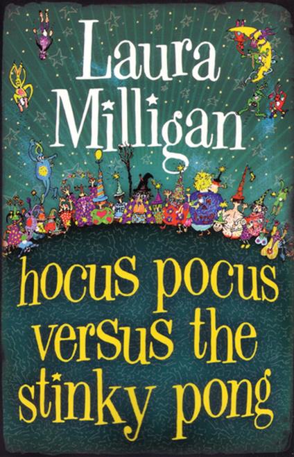 Hocus Pocus Versus the Stinky Pong - Laura Milligan - ebook