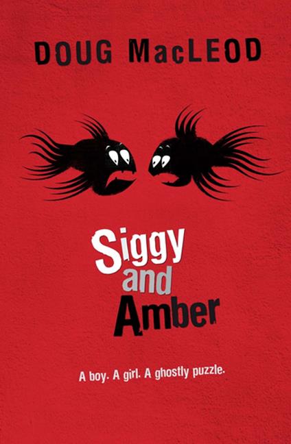 Siggy and Amber - Mac Leod Doug - ebook