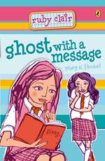 Ruby Clair: Ghost with a Mess