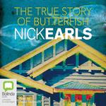 The True Story of Butterfish