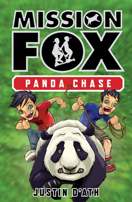 Panda Chase: Mission Fox Book 2 - Justin D'Ath,Heath McKenzie - ebook