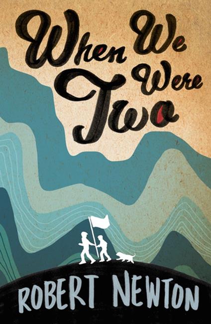 When We Were Two - Newton Robert - ebook