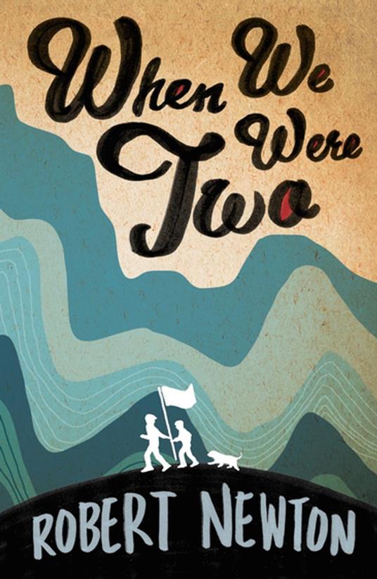 When We Were Two - Newton Robert - ebook