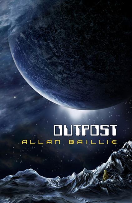 Outpost - Allan Baillie - ebook