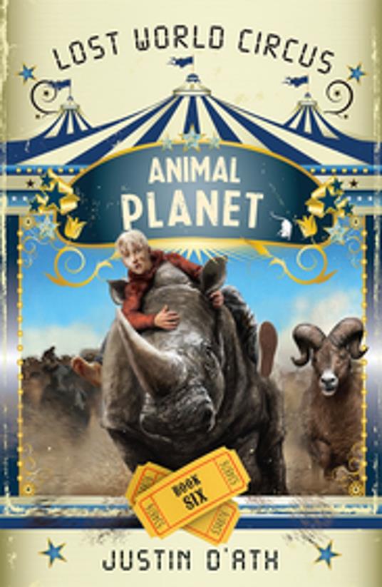 Animal Planet: The Lost World Circus Book 6 - Justin D'Ath - ebook