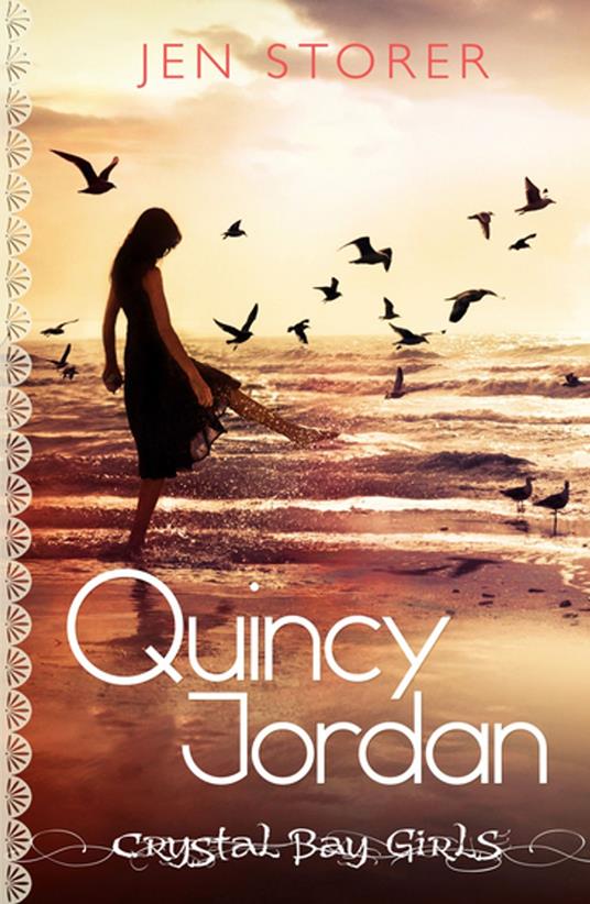 Crystal Bay: Quincy Jordan Book 1 - Jennifer Storer - ebook