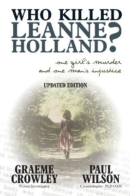 Who Killed Leanne Holland? - Graeme Crowley,Paul Wilson - cover