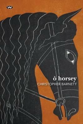 O Horsey - Christopher Barnett - cover