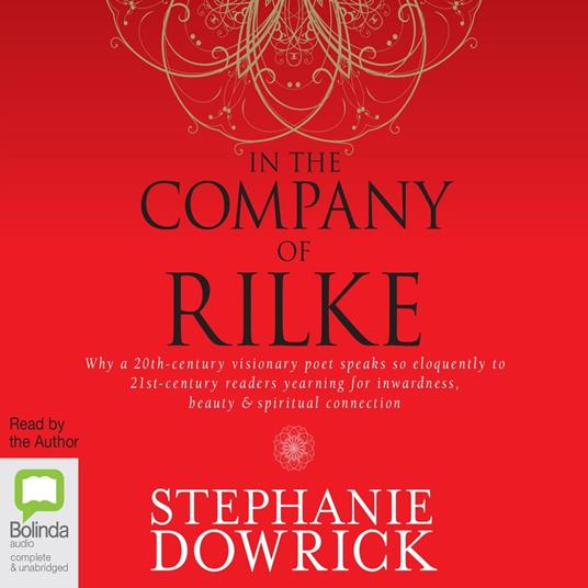 In the Company of Rilke