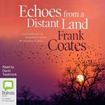 Echoes From A Distant Land