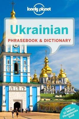Lonely Planet Ukrainian Phrasebook & Dictionary - Lonely Planet,Marko Pavlyshyn - cover