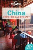 Lonely Planet China Phrasebook & Dictionary - Lonely Planet,Will Gourlay,Tughluk Abdurazak - cover