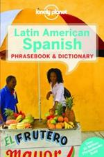 Lonely Planet Latin American Spanish Phrasebook & Dictionary