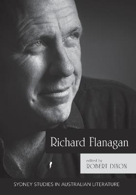 Richard Flanagan: Critical Essays - cover