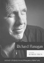 Richard Flanagan: Critical Essays