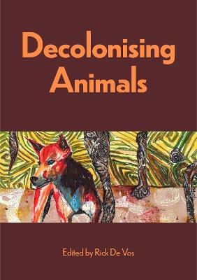Decolonising Animals - cover