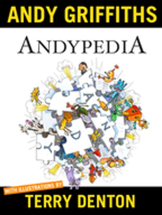 Andypedia - Terry Denton,Andy Griffiths - ebook