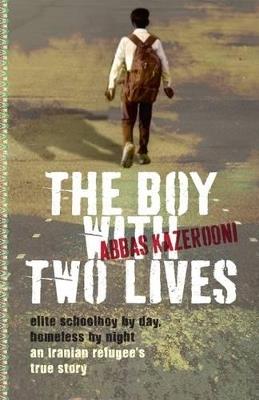 The Boy with Two Lives - Abbas Kazerooni - cover