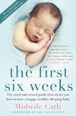 The First Six Weeks - Midwife Cath - cover