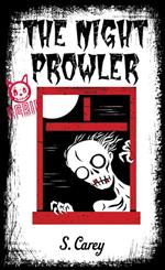 Eerie: The Night Prowler