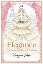 Elegance: The Beauty of French Fashion