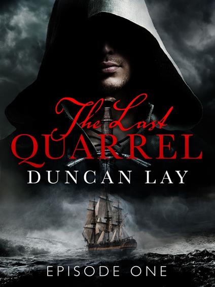 The Last Quarrel: Episode 1