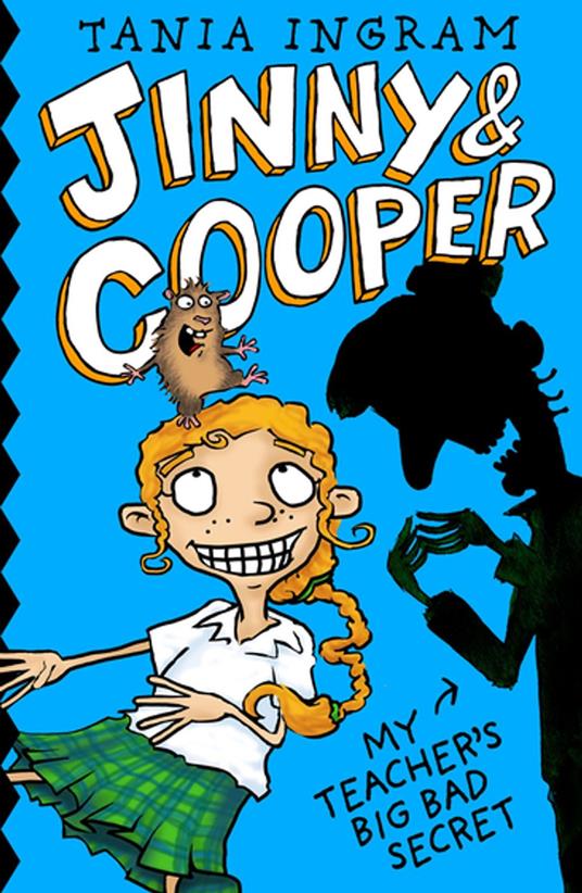 Jinny & Cooper: My Teacher's Big Bad Secret - Tania Ingram - ebook