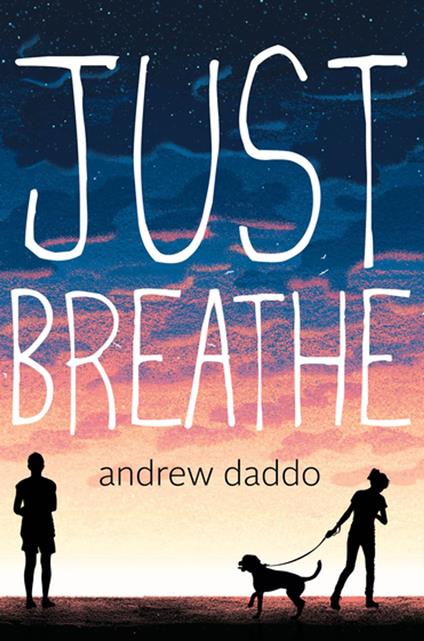 Just Breathe - Andrew Daddo - ebook