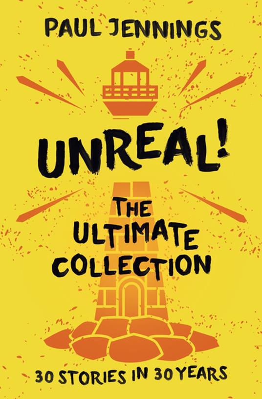 Unreal Collection! - Paul Jennings - ebook