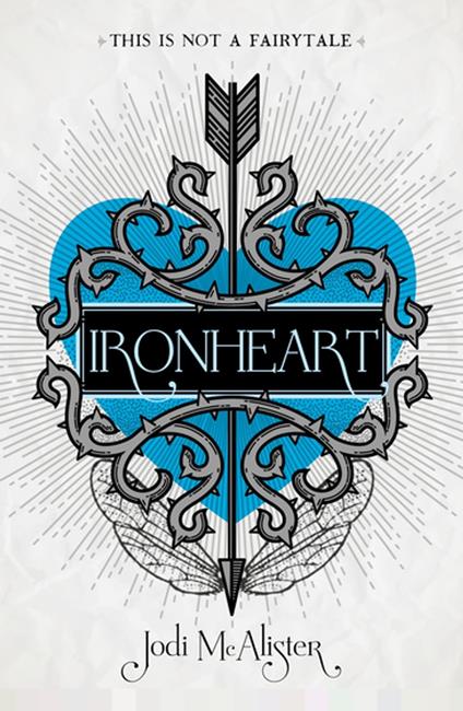 Ironheart - Jodi McAlister - ebook