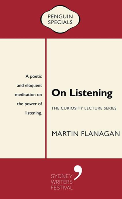 On Listening - Martin Flanagan - ebook