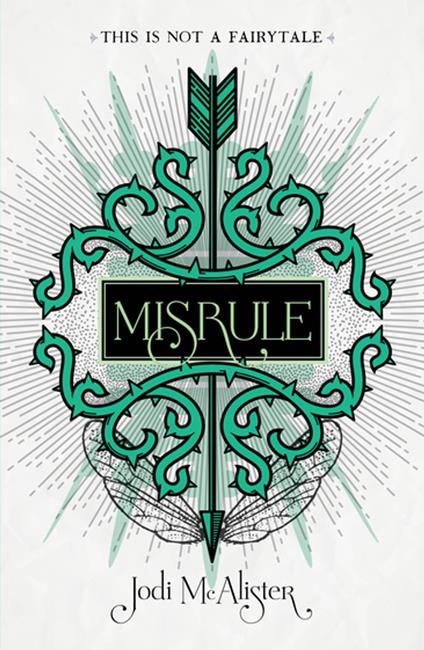 Misrule - Jodi McAlister - ebook
