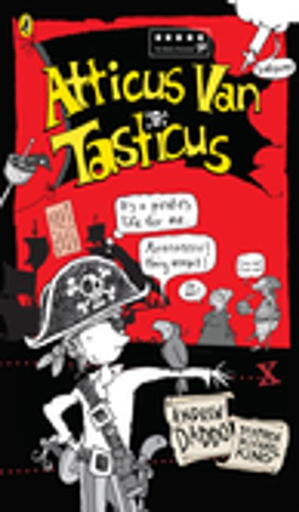 Atticus Van Tasticus - Andrew Daddo,Stephen Michael King - ebook