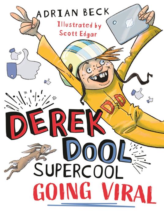 Derek Dool Supercool 2: Going Viral - Adrian Beck,Scott Edgar - ebook