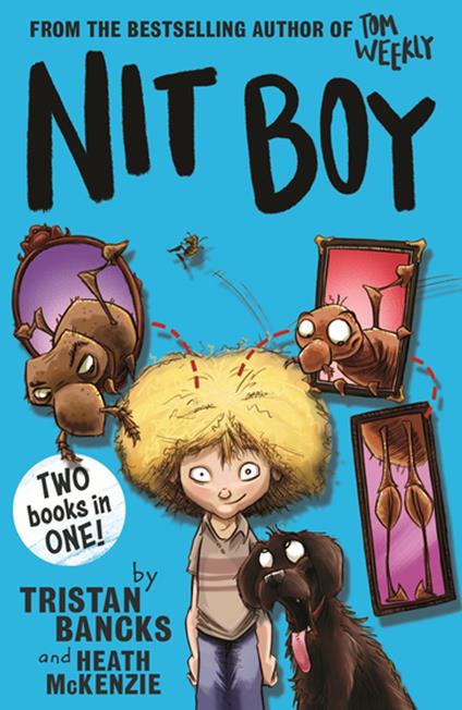 Nit Boy - Tristan Bancks,Heath McKenzie - ebook