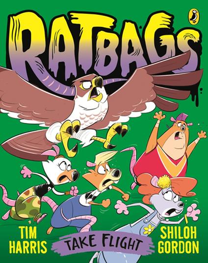 Ratbags 4: Take Flight - Tim Harris,Shiloh Gordon - ebook
