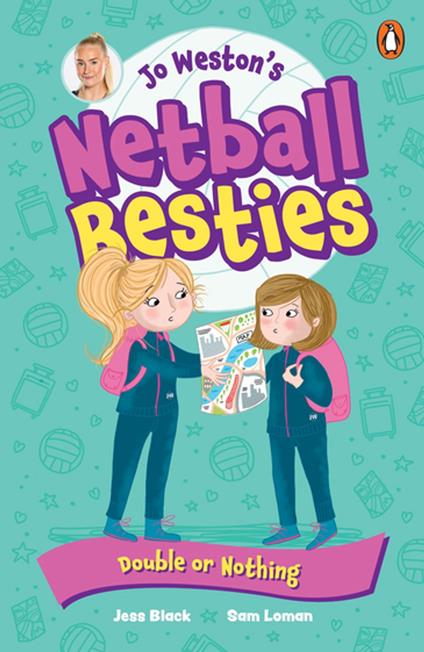 Jo Weston's Netball Besties 3: Double or Nothing - Jo Weston - ebook