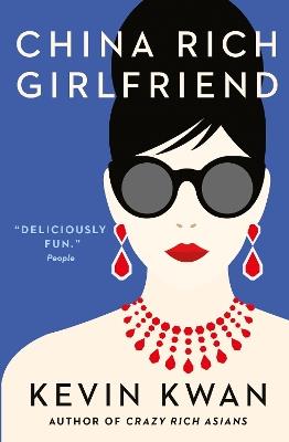 China Rich Girlfriend - Kevin Kwan - cover