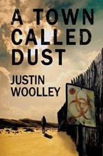 A Town Called Dust: The Territory 1