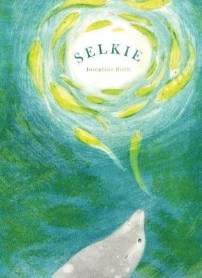 Selkie - Josephine Birch - cover