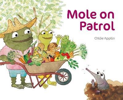 Mole on Patrol - Chloee Applin - cover