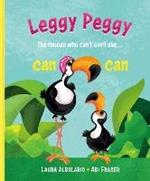 Leggy Peggy: The toucan who can't, until she cancan