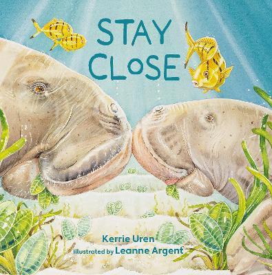 Stay Close - Kerrie Uren - cover