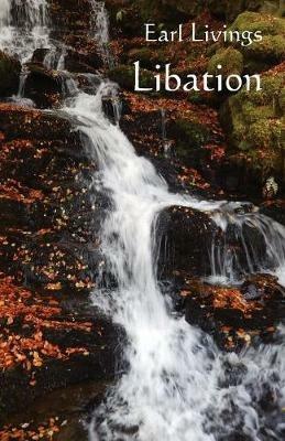 Libation - Earl Livings - cover