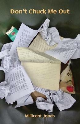 Don't Chuck Me Out - Millicent Jones - cover