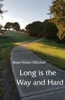 Long is the Way and Hard - Rose Helen Mitchell - cover