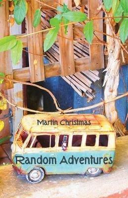 Random Adventures - Martin Christmas - cover
